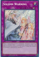 Solemn Warning (V.3 - Secret Rare)
