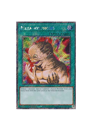 Metamorphosis (V.1 - Platinum Secret Rare)