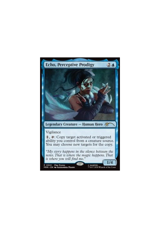Echo, Perceptive Prodigy