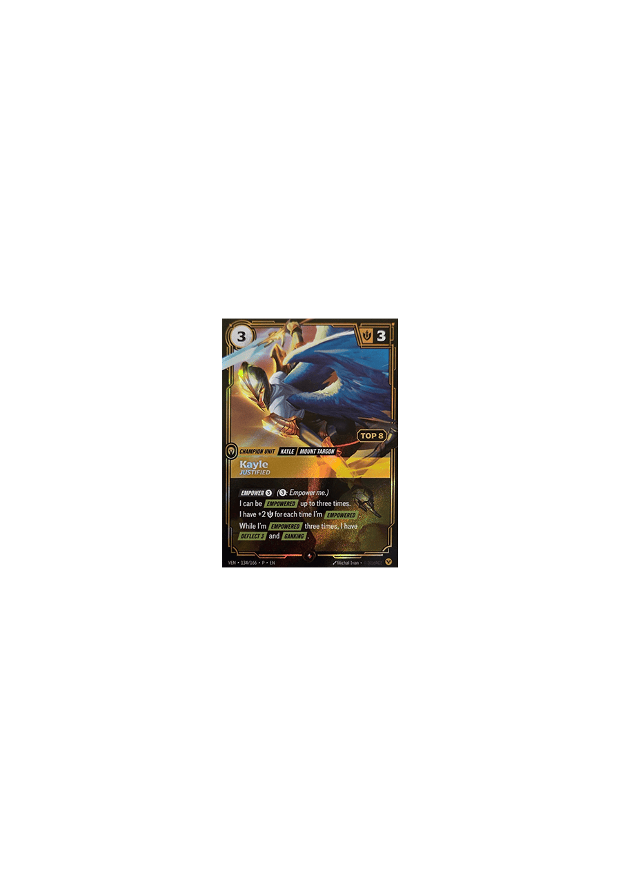 Kayle, Justified (V.1 - Rare)