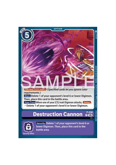 Destruction Cannon (P-238)