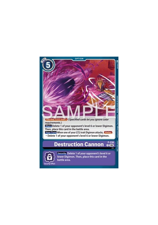 Destruction Cannon (P-238)