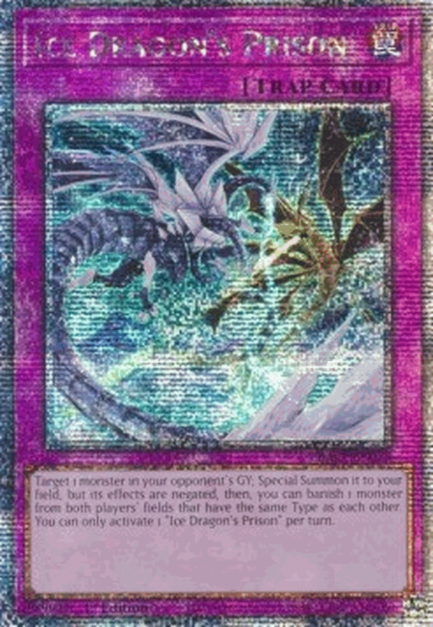 Ice Dragon’s Prison (V.5 - Quarter Century Secret Rare)
