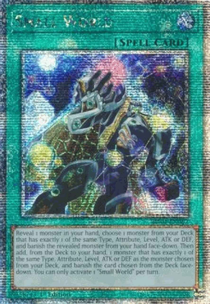 Small World (V.5 - Quarter Century Secret Rare)