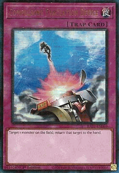 Compulsory Evacuation Device (V.7 - Ultimate Rare)
