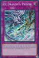 Ice Dragon’s Prison (V.1 - Super Rare)