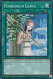 Forbidden Lance (V.6 - Collectors Rare)