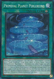 Primeval Planet Perlereino (V.6 - Collectors Rare)