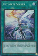 Ultimate Slayer (V.6 - Collectors Rare)
