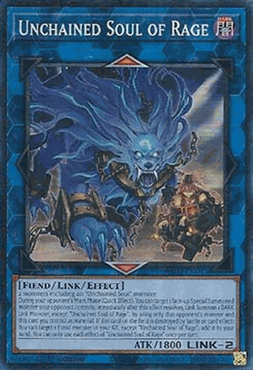 Unchained Soul of Rage (V.6 - Collectors Rare)