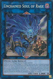 Unchained Soul of Rage (V.6 - Collectors Rare)