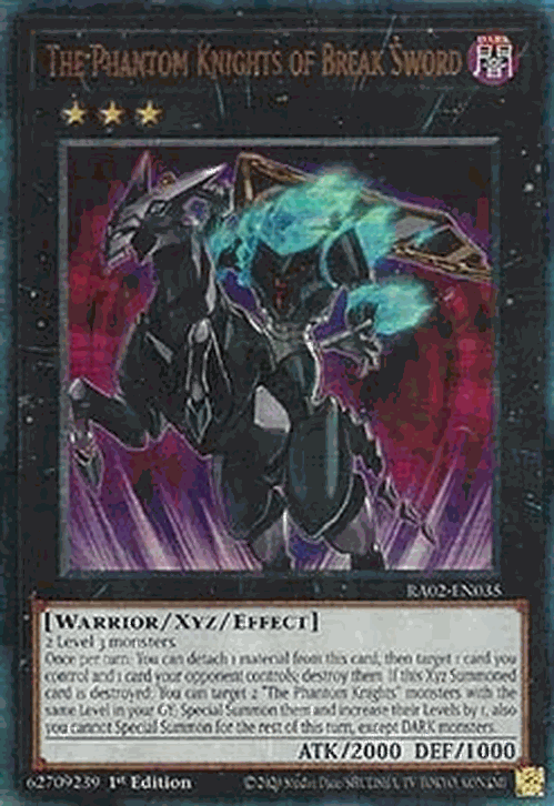 The Phantom Knights of Break Sword (V.7 - Ultimate Rare)