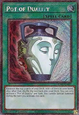 Pot of Duality (V.4 - Platinum Secret Rare)