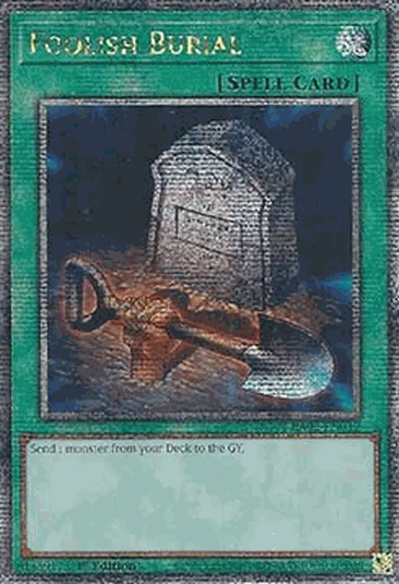 Foolish Burial (V.5 - Quarter Century Secret Rare)