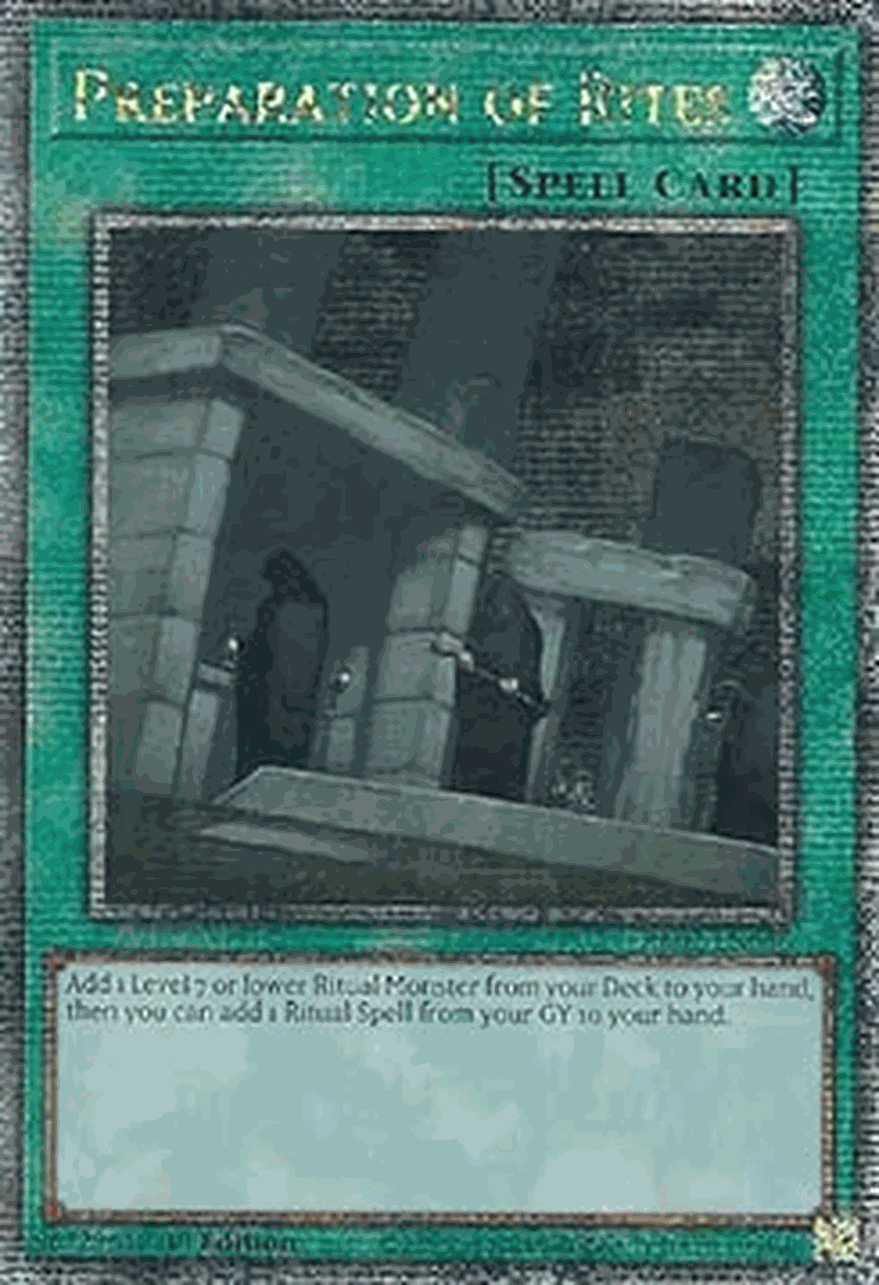 Preparation of Rites (V.5 - Quarter Century Secret Rare)