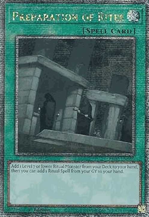 Preparation of Rites (V.5 - Quarter Century Secret Rare)