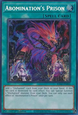 Abomination’s Prison (V.3 - Secret Rare)