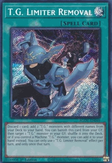 T.G. Limiter Removal (V.1 - Secret Rare)
