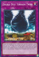 Double Dust Tornado Twins
