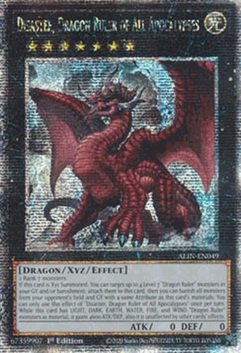 Disaster, Dragon Ruler of All Apocalypses (V.2 - Quarter Century Secret Rare)