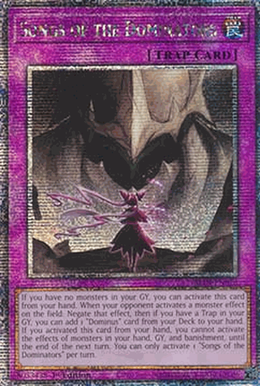 Songs of the Dominators (V.2 - Quarter Century Secret Rare)
