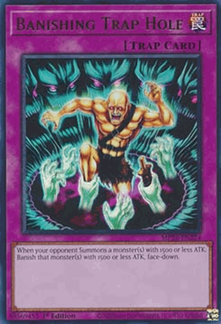Banishing Trap Hole