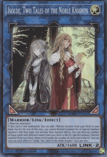 Isolde, Two Tales of the Noble Knights (V.1 - Super Rare)