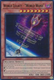 World Legacy - ”World Wand”