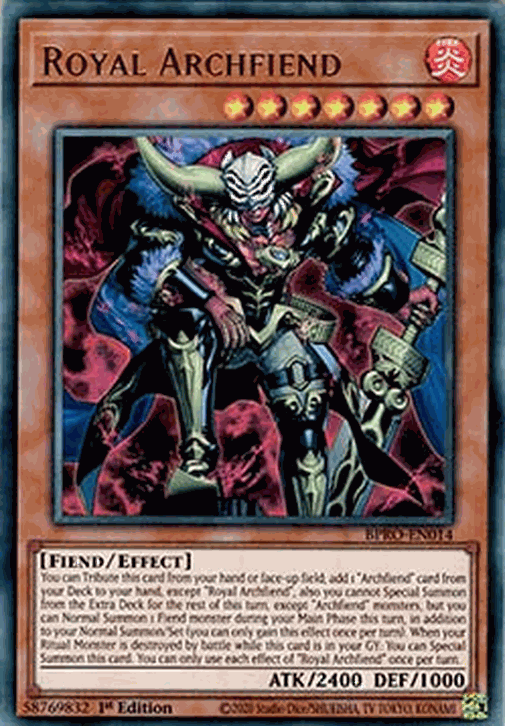 Royal Archfiend (V.1 - Ultra Rare)