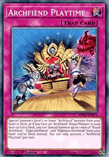 Archfiend Playtime