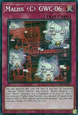 Maliss C GWC-06 (V.2 - Super Rare)