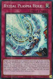 Ryzeal Plasma Hole (V.3 - Collectors Rare)