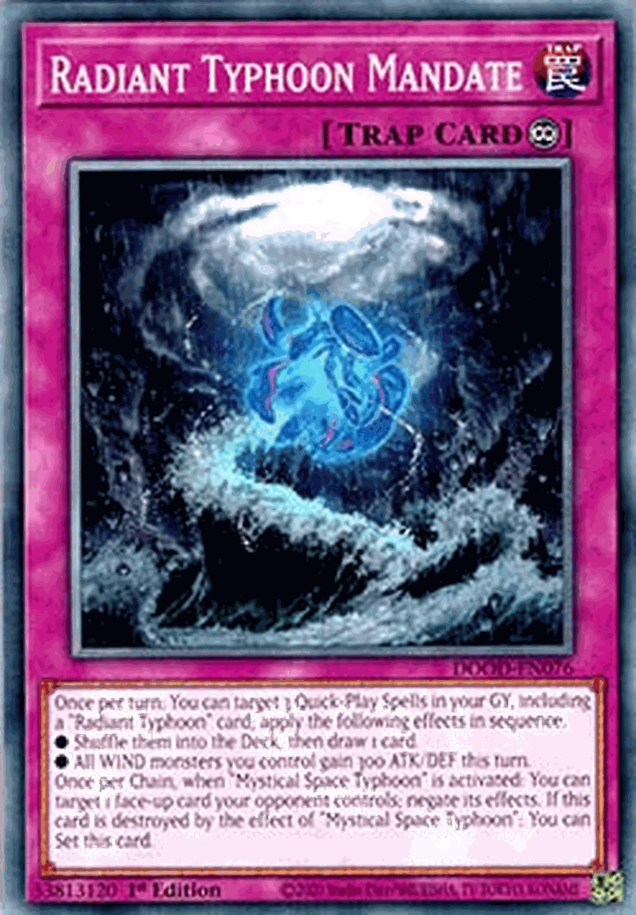 Radiant Typhoon Mandate