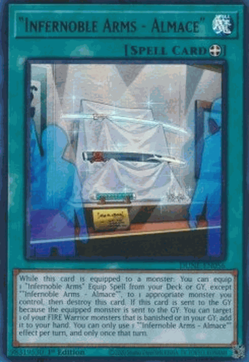 ”Infernoble Arms - Almace” (V.1 - Ultra Rare)