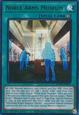 Noble Arms Museum (V.1 - Ultra Rare)