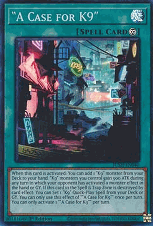 ”A Case for K9” (V.1 - Super Rare)