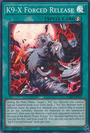 K9-X Forced Release