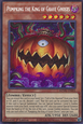 Pumpking the King of Grave Ghosts (V.1 - Secret Rare)
