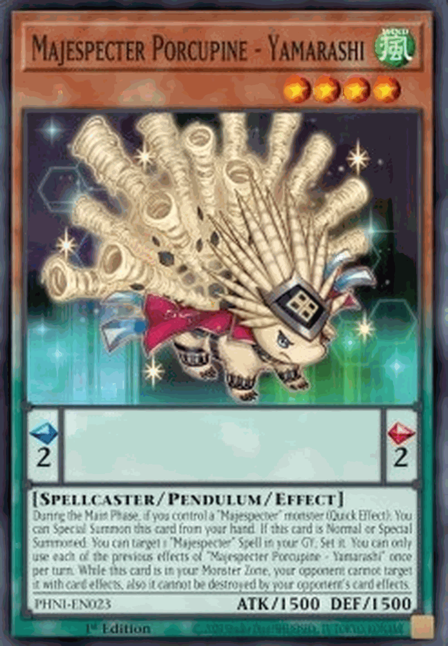 Majespecter Porcupine - Yamarashi