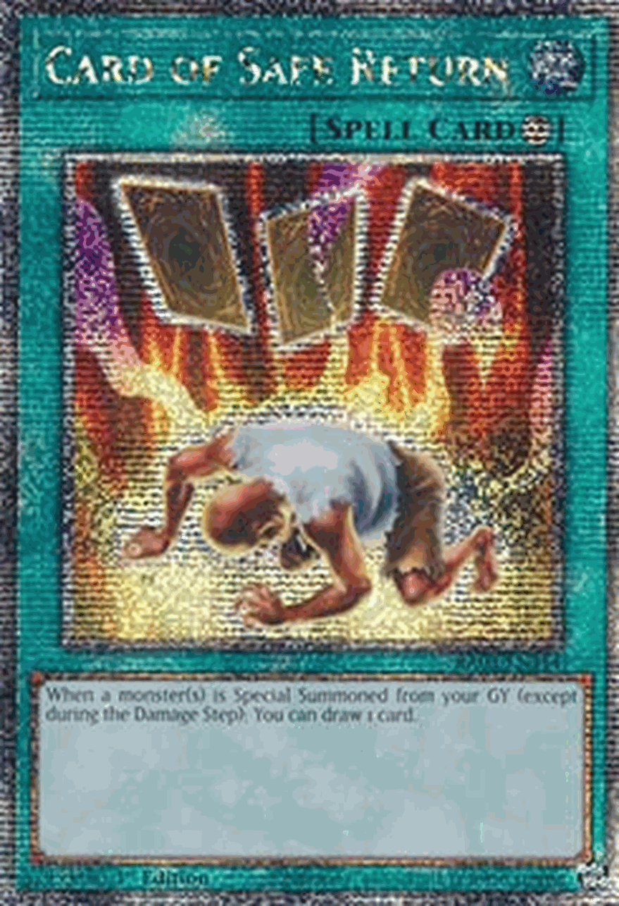 Card of Safe Return (V.2 - Quarter Century Secret Rare)