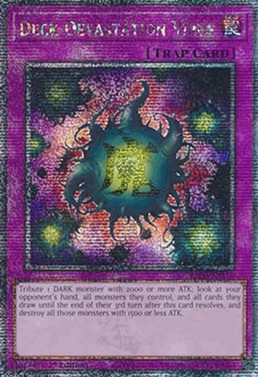 Deck Devastation Virus (V.2 - Quarter Century Secret Rare)