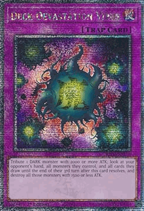 Deck Devastation Virus (V.2 - Quarter Century Secret Rare)