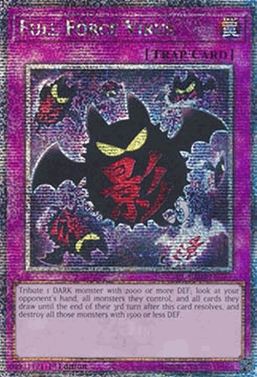Full Force Virus (V.2 - Quarter Century Secret Rare)