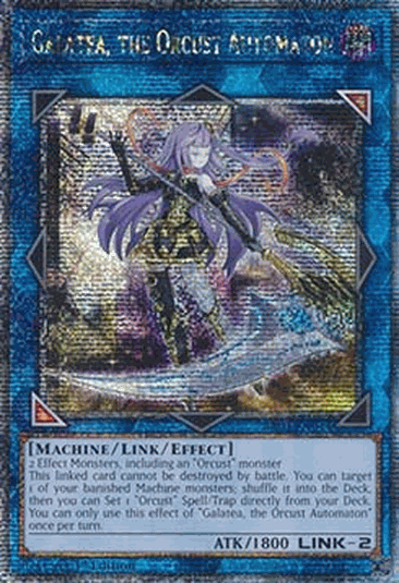 Galatea, the Orcust Automaton (V.5 - Quarter Century Secret Rare)
