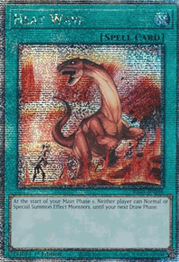 Heat Wave (V.5 - Quarter Century Secret Rare)