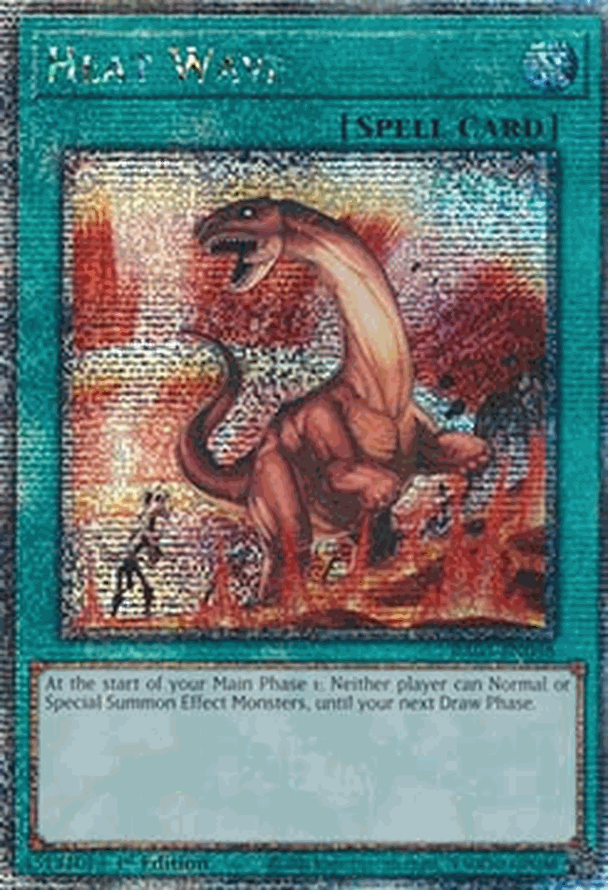 Heat Wave (V.5 - Quarter Century Secret Rare)
