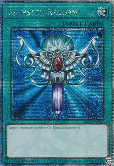 Monster Reborn (V.5 - Quarter Century Secret Rare)