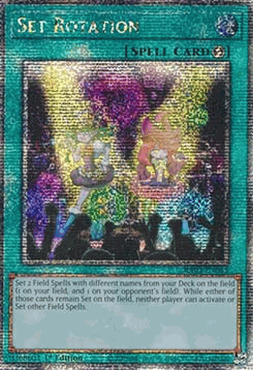 Set Rotation (V.5 - Quarter Century Secret Rare)