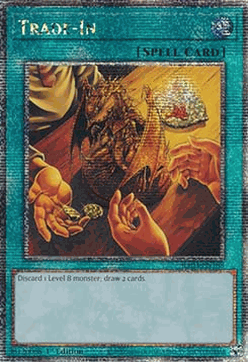 Trade-In (V.2 - Quarter Century Secret Rare)