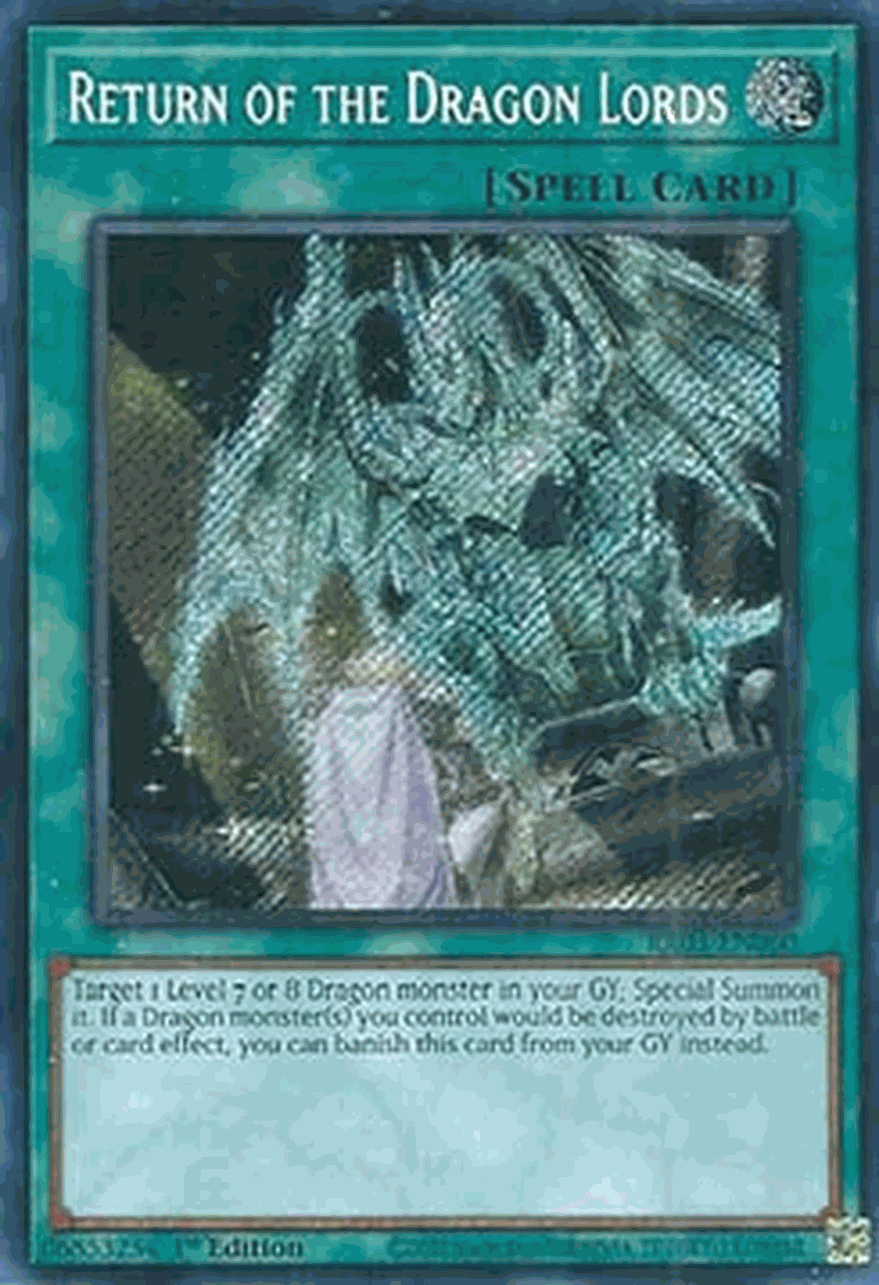Return of the Dragon Lords (V.3 - Secret Rare)